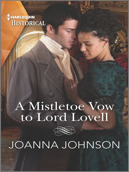Title details for A Mistletoe Vow to Lord Lovell by Joanna Johnson - Available